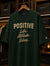 Positive Tee